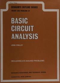 Schaum's Outline of Basic Circuit Analysis