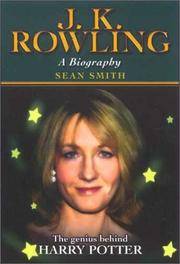 J. K. Rowling : A Biography