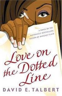 Love on the Dotted Line: A Novel