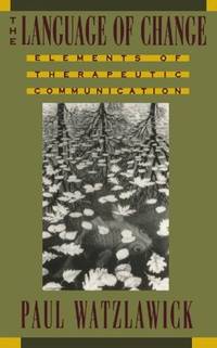 The Language of Change: Elements of Therapeutic Communication
