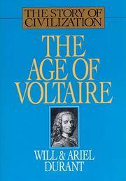 image of The Age of Voltaire: A History of Civilization in Western Europe from 1715 to 1756, With Special Emphasis on the Conflict Between Religion and Philosophy (The Story of Civilization, Vol. 9)
