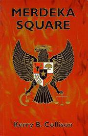 Merdeka Square (Jakarta trilogy) 