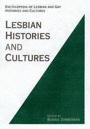 Encyclopedia of Lesbian Histories and Cultures: Volume 1 (Special - Reference)