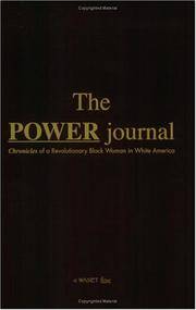 The POWER Journal Chronicles of a Revolutionary Black Woman in White America