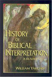 History of Biblical Interpretation: A Reader