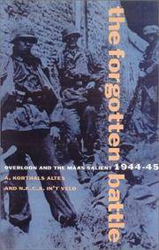 The Forgotten Battle : Overloon and the Maas Salient, 1944-45