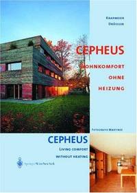 CEPHEUS: Living Comfort without Heating