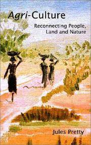 Agri-Culture: Reconnecting People, Land and Nature by Jules Pretty - Hardcover - 2002-09 - from Ergodebooks (SKU: SONG1853839205)