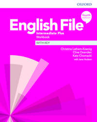 English File: Intermediate Plus: Workbook with Key