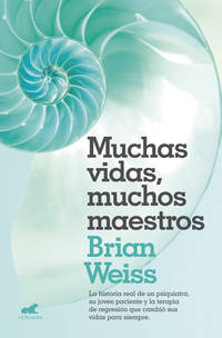 MUCHAS VIDAS, MUCHOS MAESTROS(NUEVA ED.)