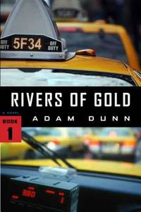 Rivers Of Gold (ISBN: 9780996208208)
