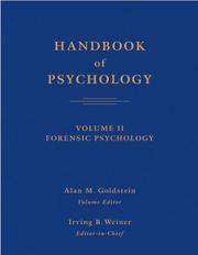 Handbook of Psychology, Vol. 11: Forensic Psychology