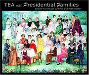 TEA with Presidential Families