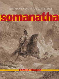 Somanatha: The Many Voices Of a History