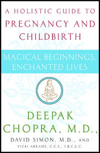 Magical Beginnings, Enchanted Lives: A Holistic Guide to Pregnancy and Childbirth
