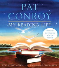 My Reading Life by Conroy, Pat