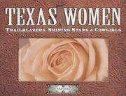 Texas Women Trailblazers, Shining Stars & Cowgirls