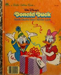 Walt Disney's Donald Duck Some Ducks Have All the Luck