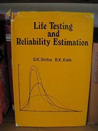 Life Testing and Reliability Estimation