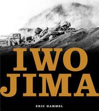 Iwo Jima: Portrait of a Battle: United States Marines at War in the Pacific