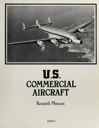 U.S.Commercial Aircraft by Munson,Kenneth - 1982