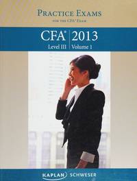 Level 3 Schweser Notes 2013 CFA: Level 1 and 2 Refresher for the CFA Exam