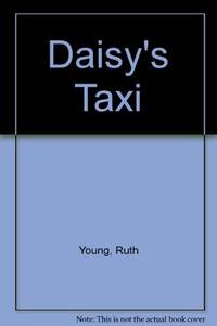 Daisy&#039;s Taxi by Young, Ruth