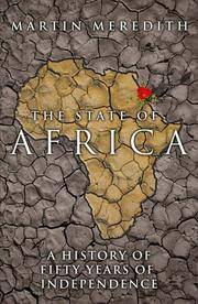 THE STATE OF AFRICA. by Martin Meredith - Hardcover - from Fables Bookshop (SKU: 27842)
