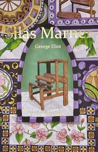 Silas Marner (Wordsworth Classics)