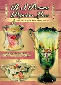 R. S. Prussia Popular Lines Identification and Value Guide