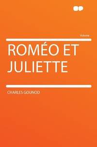 RomÃ©o Et Juliette by Charles Gounod - 2012-01-10