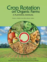 Crop Rotation on Organic Farms