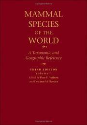 Mammal Species of the World : A Taxonomic and Geographic Reference, 2-volume set by DeeAnn M. Reeder (Editor) Don E. Wilson (Editor) - Hardcover - 3rd - 2005-11-16 - from Ergodebooks (SKU: DADAX0801882214)