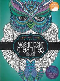 Coloring Book-Magnificent Creatures And More: Kaleidoscope Coloring (Will And Wisdom Books)