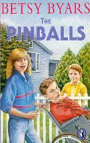 THE PINBALLS (PUFFIN BOOKS) by Betsy Byars - 1980