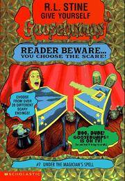 Under The Magician's Spell (Give Yourself Goosebumps #07)