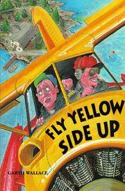 Fly Yellow Side Up