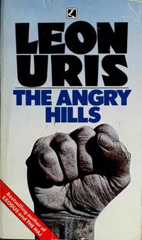 The Angry Hills by Leon Uris - 1970-01-01