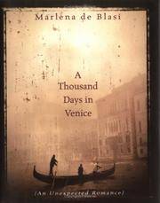 A Thousand Days in Venice: an Unexpected Romance