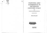 Painting and Experience in Fifteenth Century Italy: A Primer in the Social History of Pictorial Style by Michael Baxandall