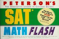 Sat Math Flash : The Quick Way to Build Math Power for the New Sat - And Beyond