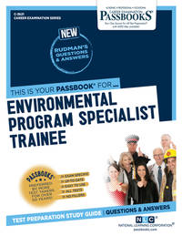 Environmental Program Specialist Trainee C-3621: Passbooks Study Guide