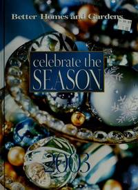 Better Homes and Gardens Celebrate the Season 2003