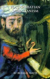 Post-Sabbatian Sabbatianism: Study of an Underground Messianic Movement