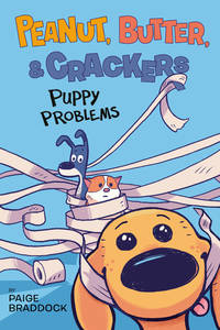Puppy Problems (Peanut, Butter, and Crackers)
