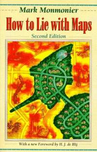 How to Lie with Maps (2nd Edition)