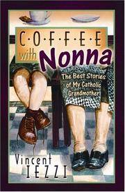 Coffee With Nonna: The Best Stories of My Catholi