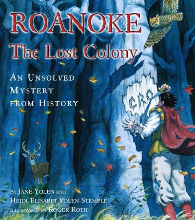 Roanoke:  The Lost Colony