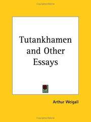 Tutankhamen and Other Essays