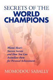 Secrets of the World Champions
